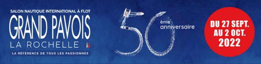 50e édition du GRAND PAVOIS LA ROCHELLE 2022
